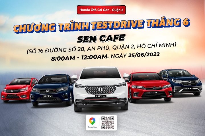 Sự kiện TestDrive tháng 6 - Tổ chức bởi Honda Ôtô Sài Gòn Quận 2 
